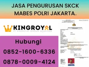 jasa-pengurusan-skck-mabes-polri-jakarta