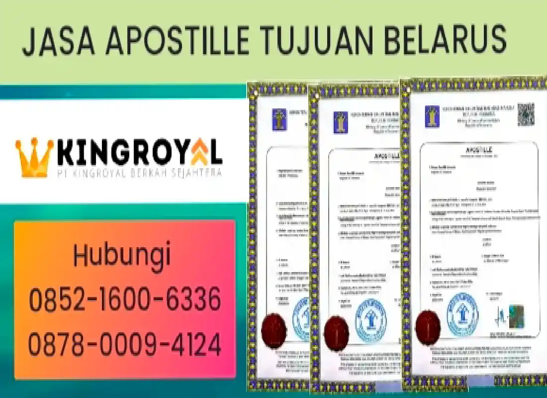 JASA APOSTILLE TUJUAN BELARUS