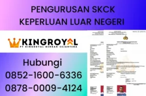 pengurusan-skck-keperluan-luar-negeri