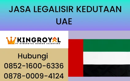 JASA LEGALISIR KEDUTAAN UAE
