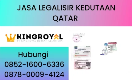 JASA LEGALISIR KEDUTAAN QATAR