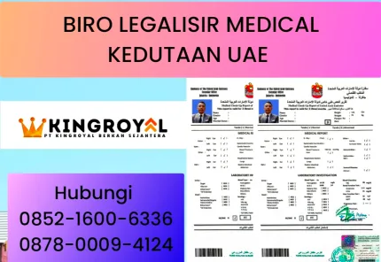 BIRO LEGALISIR MEDICAL CHECK UP KEDUTAAN UAE