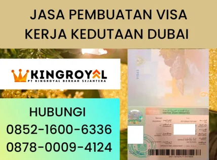 JASA PEMBUATAN VISA KERJA KEDUTAAN DUBAI