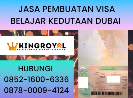 JASA PEMBUATAN VISA BELAJAR KEDUTAAN DUBAI