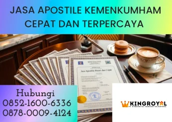 JASA APOSTILLE KEMENKUMHAM CEPAT DAN TERPERCAYA