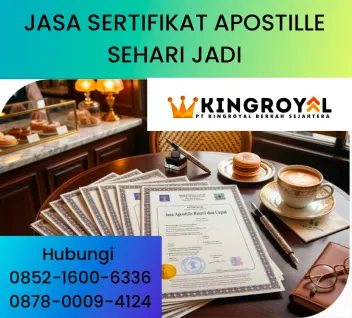 JASA SERTIFIKAT APOSTILLE SEHARI JADI