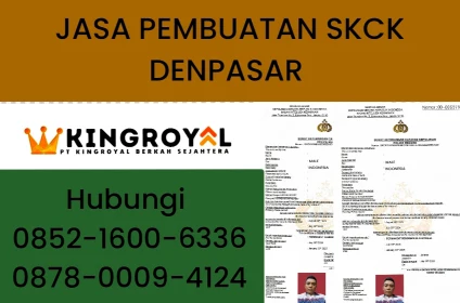 JASA PEMBUATAN SKCK DENPASAR