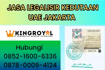 JASA LEGALISIR KEDUTAAN UAE JAKARTA