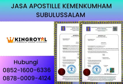 JASA APOSTILLE KEMENKUMHAM SUBULUSSALAM