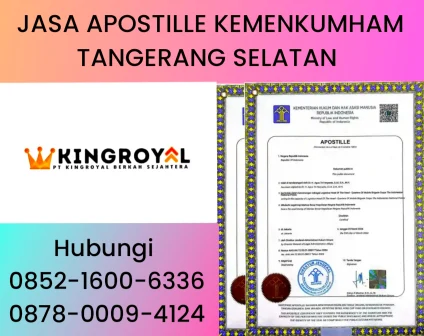 JASA APOSTILLE KEMENKUMHAM TANGERANG SELATAN