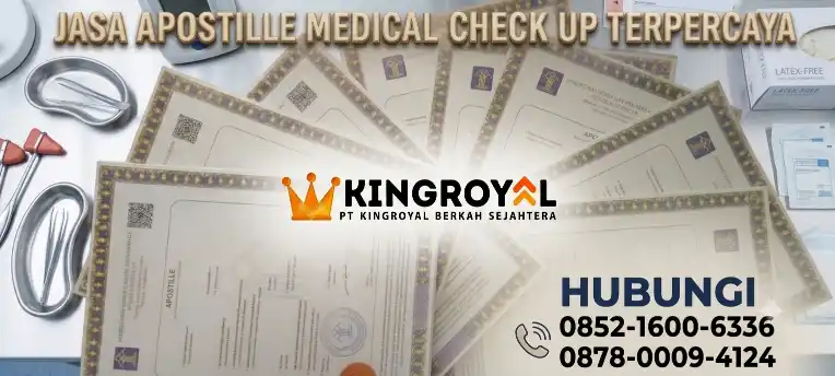 JASA APOSTILLE MEDICAL CHECK UP TERPERCAYA