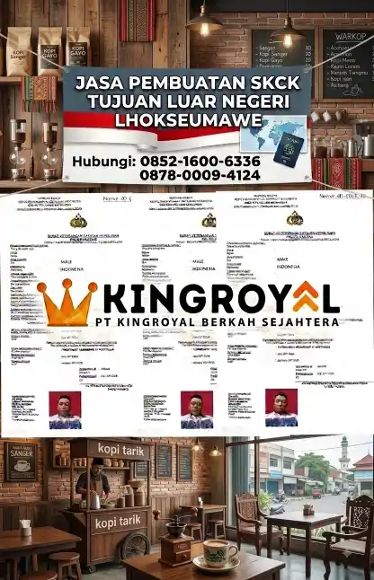 PEMBUATAN SKCK TUJUAN LUAR NEGERI LHOKSEUMAWE