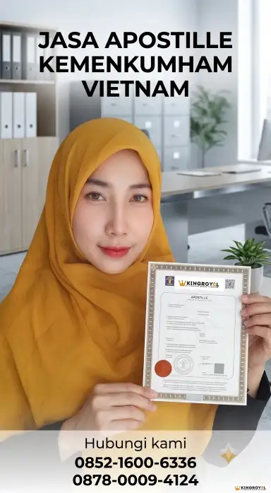 JASA APOSTILLE KEMENKUMHAM VIETNAM